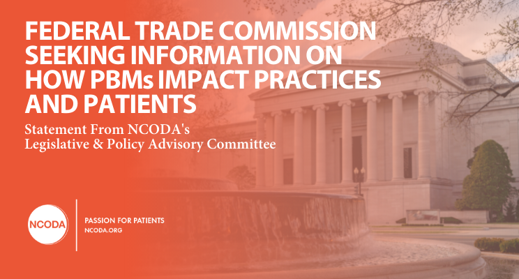 Federal Trade Commission Seeking Information on How PBMs Impact Practices and Patients
