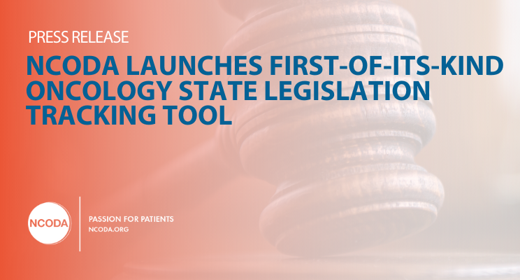First-Of-Its-Kind Oncology State Legislation Tracking Tool - NCODA