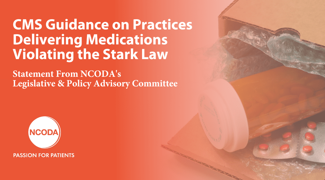 CMS Guidance on Practices Delivering  Medications Violating the Stark Law