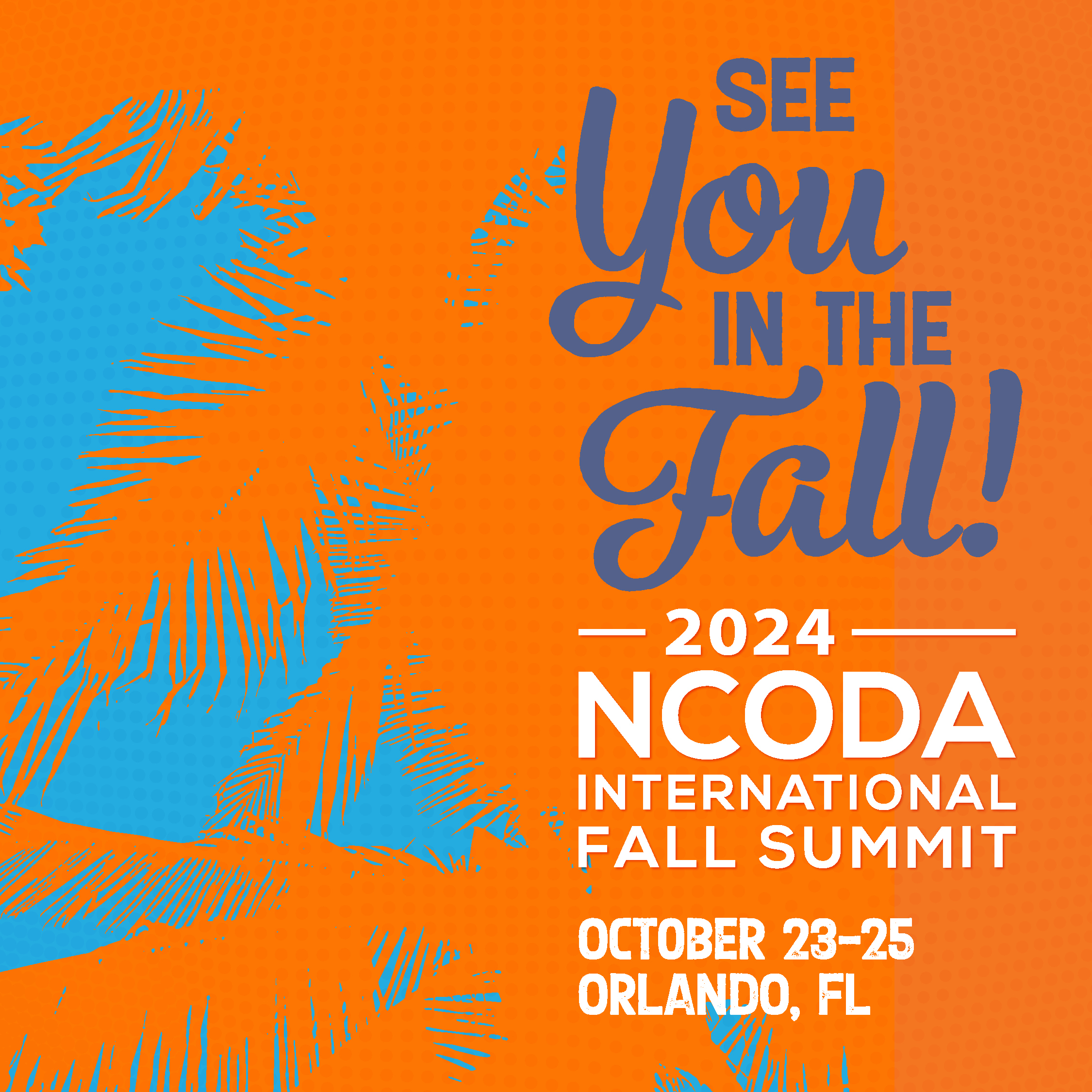 2024 NCODA International Fall Summit