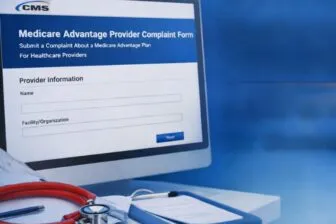 CMS Launches New Medicare Advantage Provider Complaint Form